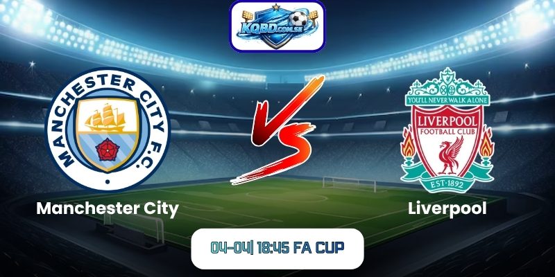 Manchester City vs Liverpool